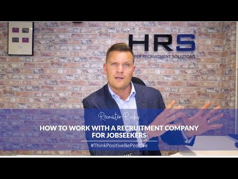 How to Work With a Recruitment Company For Jobseekers