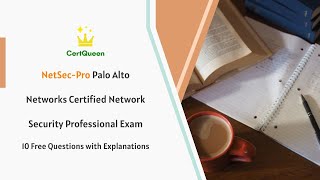 NetSec-Pro Palo Alto Networks Network Security Professional | 10 Free Questions with Explanations