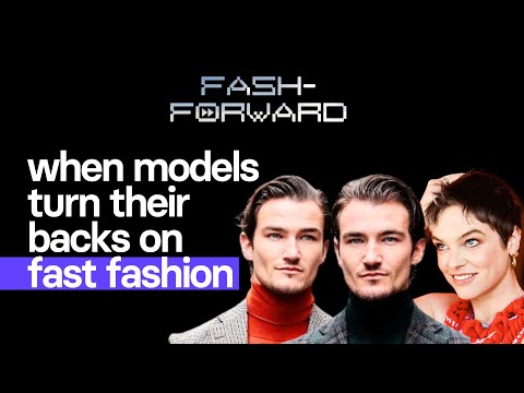 When Models Turn Their Backs on Fast Fashion