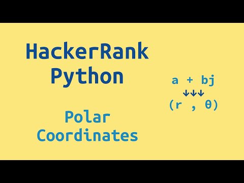 31. HackerRank Python Preparation - Polar Coordinates - Challenge Solution