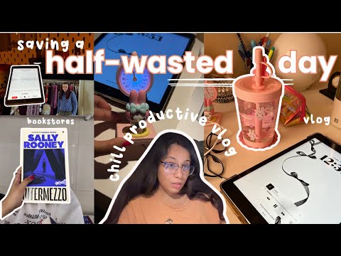 SAVING a HALF WASTED DAY 🧸 de-rotting, studying for exam, bookstore hopping, late night cram & haul
