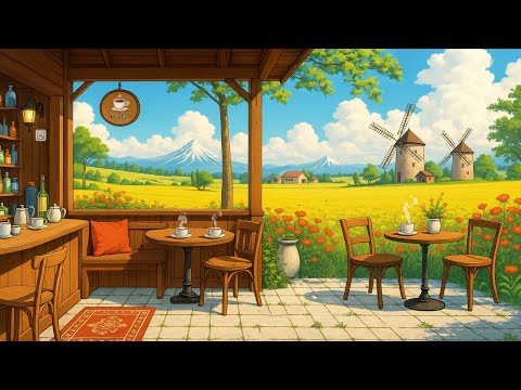 Countryside Café 🌼 Soak in Peaceful Mood ☕ Lofi Jazzhop ~ Chill & Study Vibes