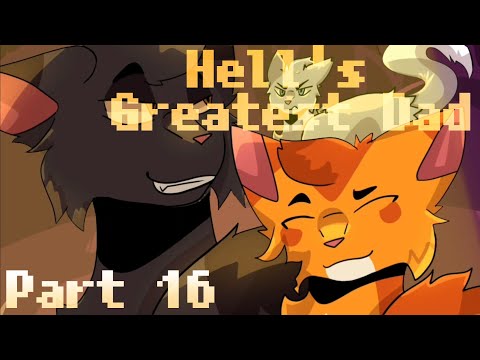 Hell's Greatest Dad Part 16 || Hosted by @Keboble_ || #warriorcats #animation #hazbinhotel