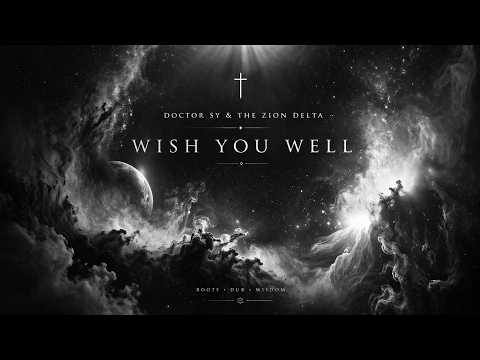 Wish You Well – Doctor Sy & The Zion Delta | Roots Reggae Lovers Rock | One Love, No Grudge