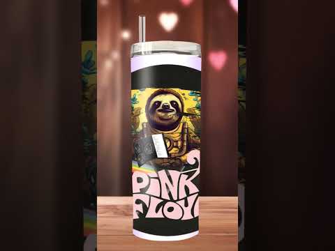 Pink Floyd Sloth 20 oz skinny tumbler.