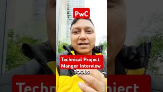 [PwC] Technical project manager interview question I project manager interview questions and answers