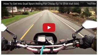 How To Get Into Dual Sport Riding For Cheap Ep.16 (first trail ride)