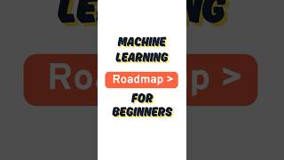 FREE Machine Learning Roadmap for Beginners (Start Today!)
