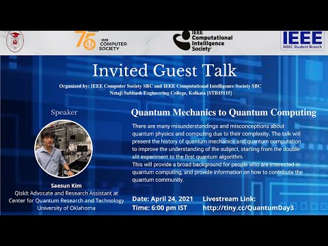 IEEE Computer Society SBC NSEC  Lecture by Saesun Kim:  Quantum Mechanics to Quantum Computing
