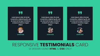 Responsive Testimonials Card UI Design Using Html5 & CSS3