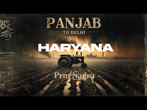 PANJAB TO DELHI OFFICIAL TEASER - Prm Nagra | Junction 21 Records | New Punjabi Songs 2024