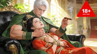 Her Sister Killed By General's Cruel Wives! She Marries Him For Revenge!—He Falls In Love With Her!