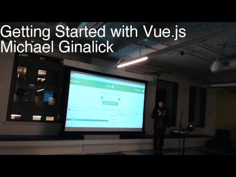Chicago Javascript August 22 - Getting Started with Vue.js