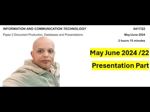 ICT 0417/2024/May June / 22 - Task 5 Presentation
