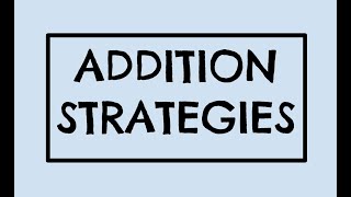 Addition Strategies (No Regrouping)