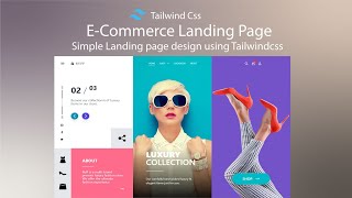 E-commerce Landing Page Using Tailwind CSS  - Modern Web Design Tutorial.