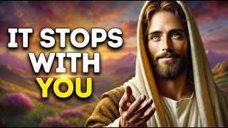 Chosen to Break the Pattern | God Says | God Message Today | Gods Message Now | God Message