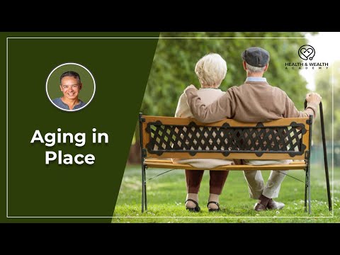 What is Aging in Place? How Important is it for Seniors?