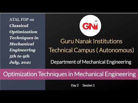 Optimization Techniques in Mechanical Engineering by Dr. Saurabh Pratap -  Day 2 Session 1