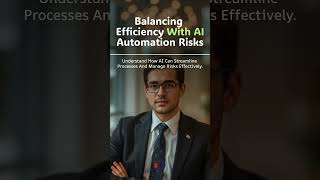 Balancing Efficiency with AI Automation Risks #shorts