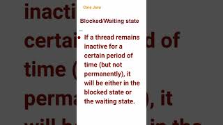 Blocked/Waiting state (62) #corejava