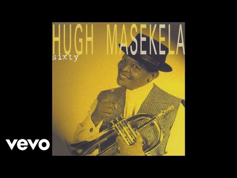 Hugh Masekela - Tamati So So (Official Audio)