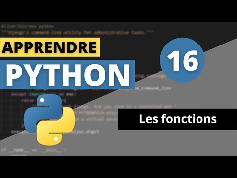 APPRENDRE PYTHON | #16 - Les Fonctions