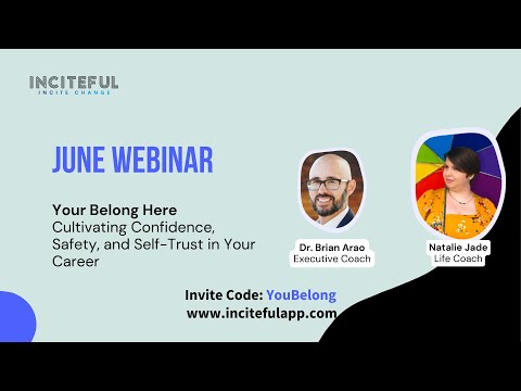 You Belong Here: Cultivating Confidence, Safety, and Self-Trust in Your Career