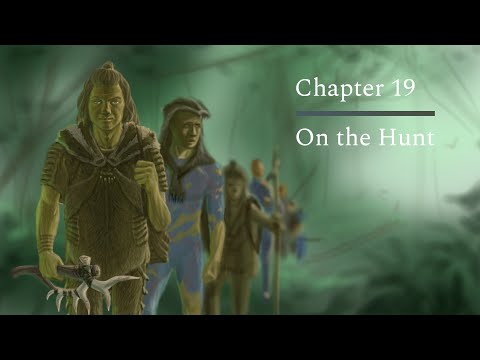 The Gods to Be - Chapter 19 - On the Hunt