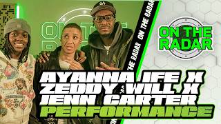 Ayanna Ife x Zeddy Will x Jenn Carter "Strut" | On The Radar Performance