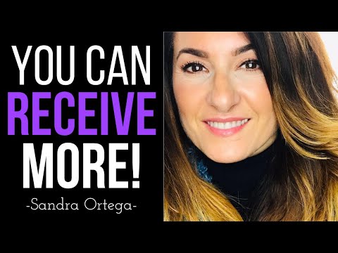 Allow Yourself To Receive - Sandra Ortega