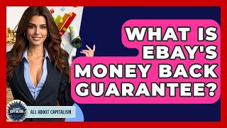 What Is EBay's Money Back Guarantee? - All About Capitalism