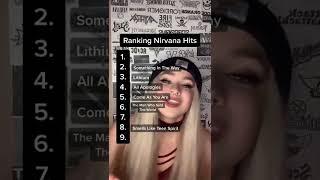 Ranking Nirvana Hits #shorts
