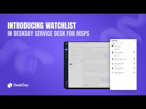 Introducing Watchlist in Service Desk for MSPs