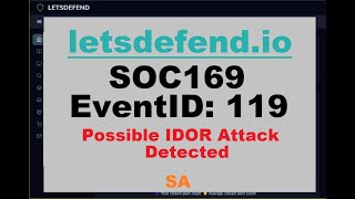SA - SOC169-119 - Possible IDOR Attack Detected