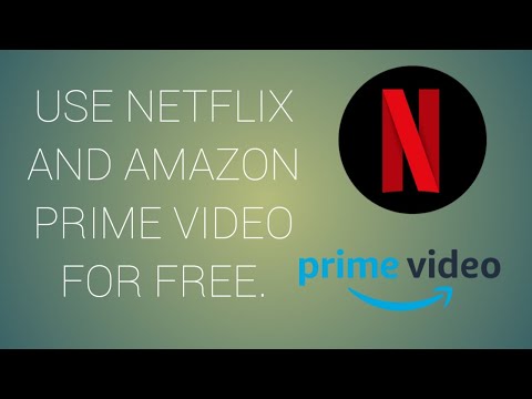 USE NETFLIX AND AMAZON PRIME VIDEO FOR FREE 😱😱|| 2020 best trick.