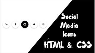 Social Media Buttons Hover Effects in HTML & CSS | Social Media icons