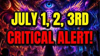 🔥 JULY 1, 2, 3RD: Chosen One, God MARKED THESE THREE DAYS... Do Not Skip! 🚨