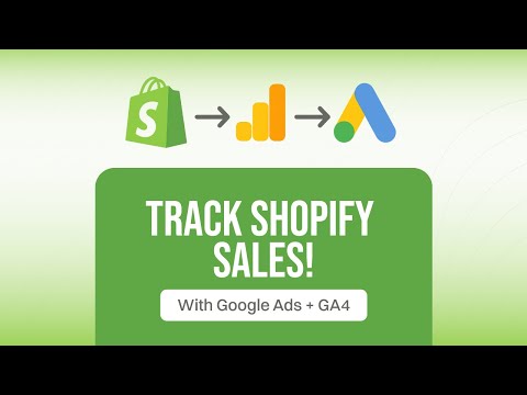 Shopify Conversion Tracking Setup – Google Ads + GA4 + GTM | 2026