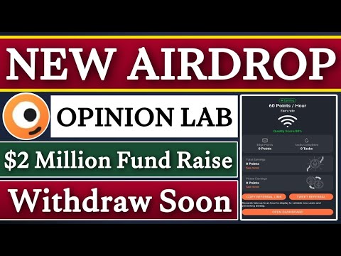 OpinionLab New Verified Airdrop | OpinionLab $2 Million Fund Raised | Rizwan Blouch 2.0