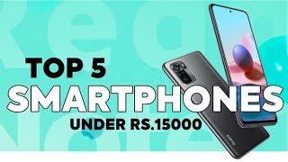 Top 5 Best Smartphones Under 15000Budget - January 2023 Best Smartphones from 11000rs / 15000Ors#yt