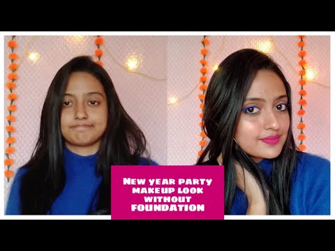 फाउंडेशन के बीना पार्टी मेकअप करे ऐसे || Party makeup without FOUNDATION