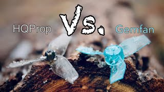 Best TINY WHOOP propeller? Gemfan Vs. HQProp