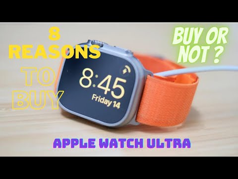 10 REASONS TO BUY APPLE WATCH ULTRA