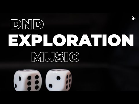 DND Exploration Music | D&D