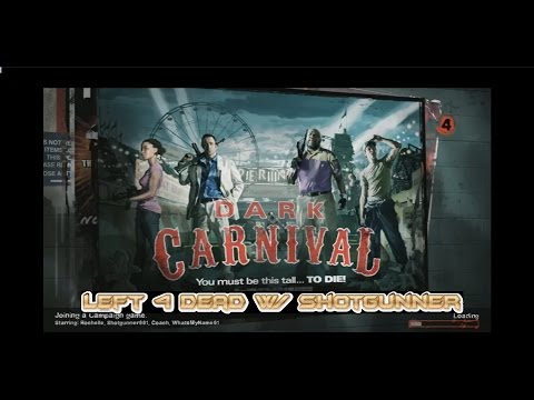 Left 4 Dead 2 Dark Carnival Fails w/ DJ Shotgunner