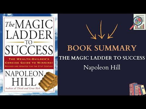 Book Summary The Magic Ladder to Success by Napoleon Hill