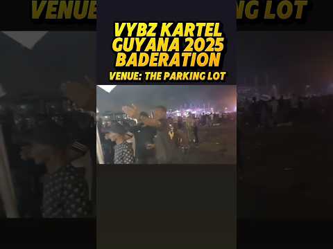 VYBZ KARTEL BADERATION 2025 ft. SPICE IN GUYANA