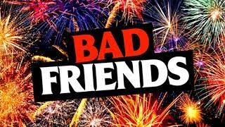 Happy New Year 2026 | Bad Friends