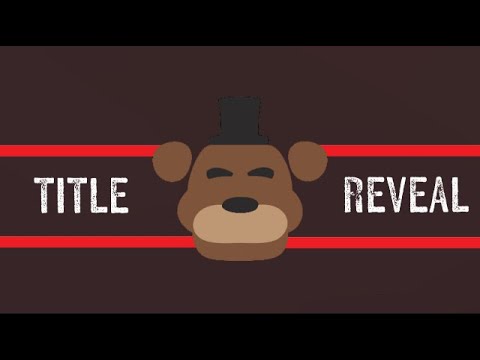 Title Reveal-Fnaf: ClockWork Carnage 